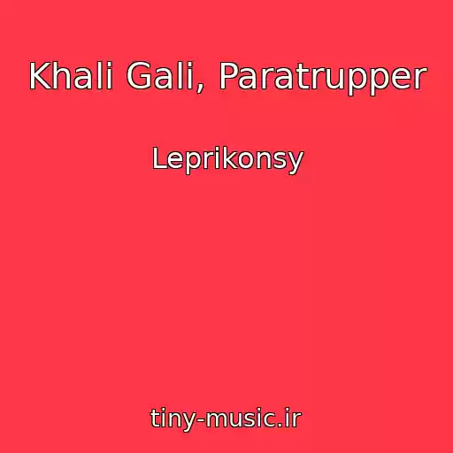 کاور آهنگ Khali Gali, Paratrupper از Leprikonsy