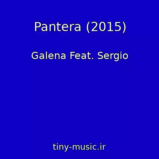 کاور آهنگ Pantera (2015) از Galena Feat. Sergio