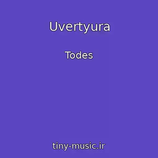 کاور آهنگ Uvertyura از Todes
