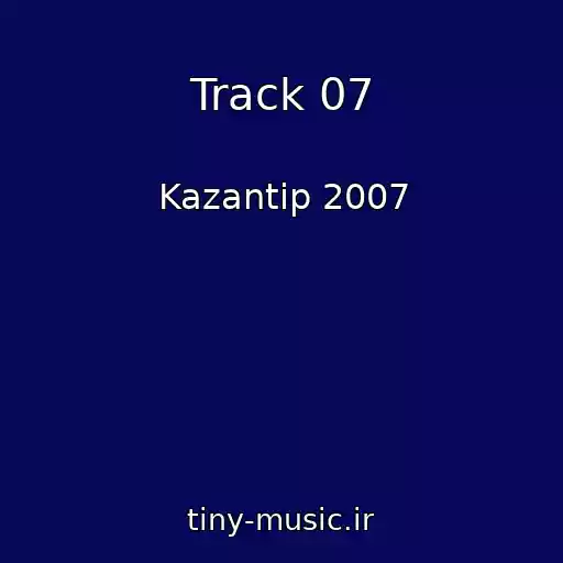 کاور آهنگ Track 07 از Kazantip 2007