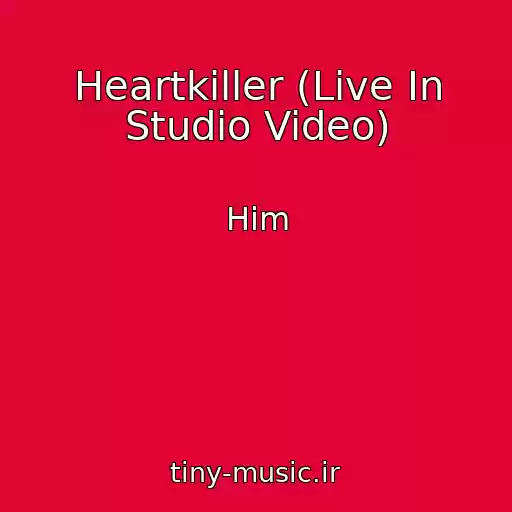 کاور آهنگ Heartkiller (Live In Studio Video) از Him
