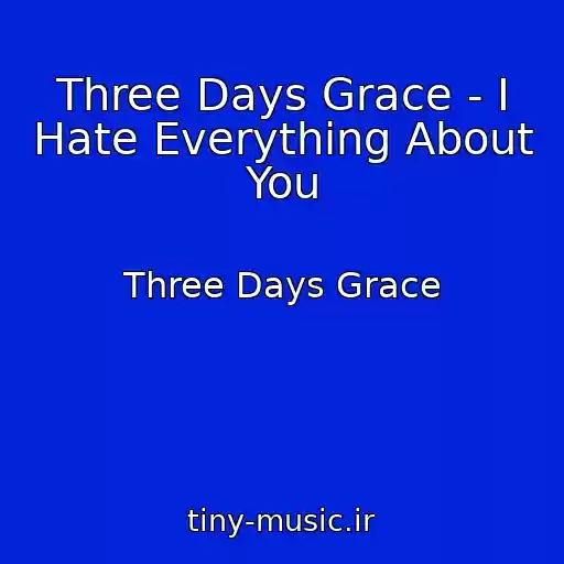 کاور آهنگ Three Days Grace - I Hate Everything About You از Three Days Grace