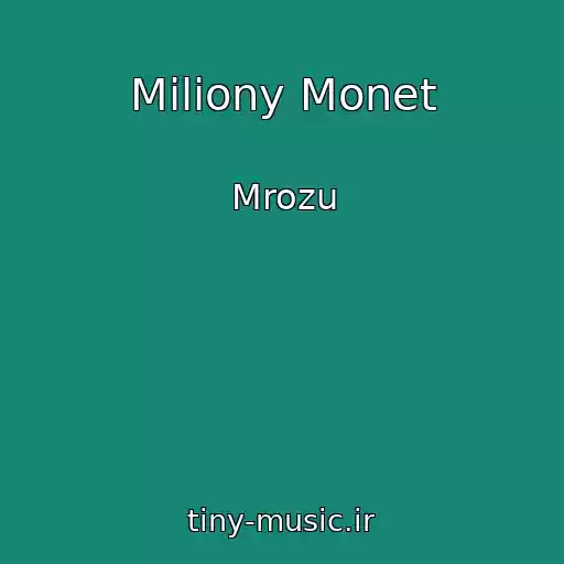 کاور آهنگ Miliony Monet از Mrozu