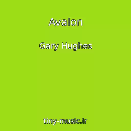 کاور آهنگ Avalon از Gary Hughes