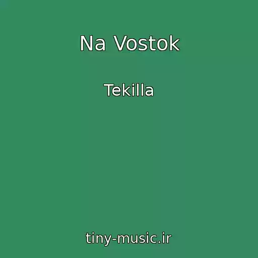 کاور آهنگ Na Vostok از Tekilla