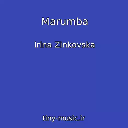 کاور آهنگ Marumba از Іrina Zіnkovska