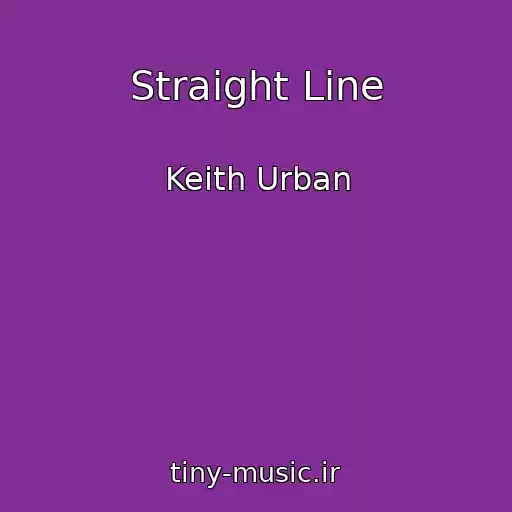 کاور آهنگ Straight Line از Keith Urban