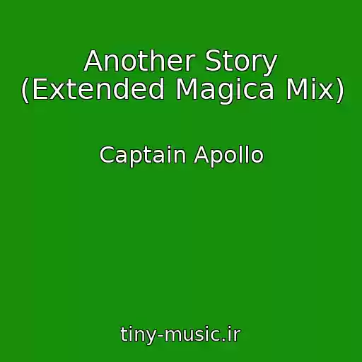 کاور آهنگ Another Story (Extended Magica Mix) از Captain Apollo