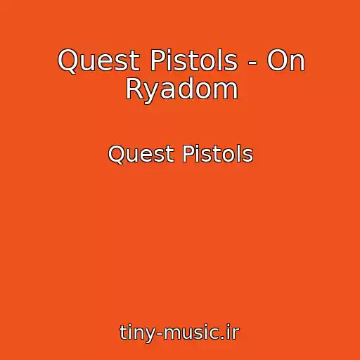 کاور آهنگ Quest Pistols - On Ryadom از Quest Pistols