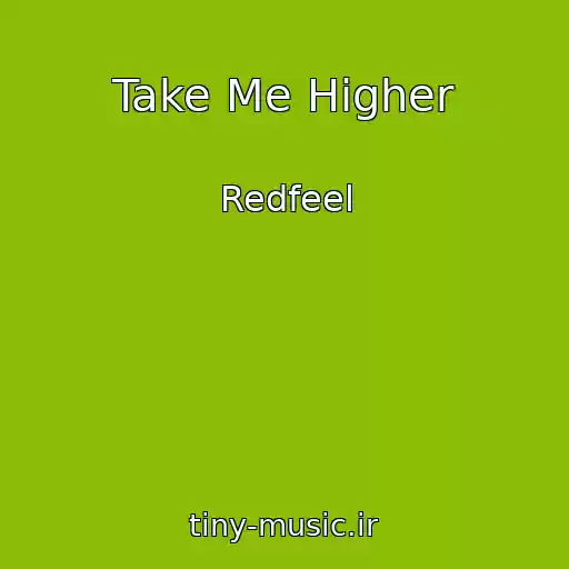 کاور آهنگ Take Me Higher از Redfeel