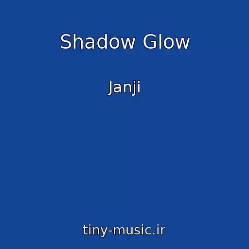 کاور آهنگ Shadow Glow از Janji