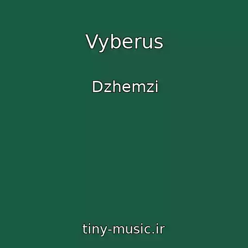 کاور آهنگ Vyberus از Dzhemzi