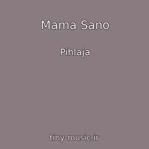 کاور آهنگ Mama Sano از Pihlaja