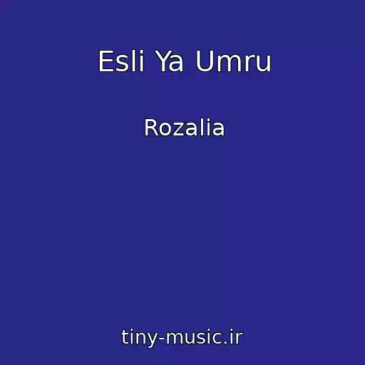 کاور آهنگ Esli Ya Umru از Rozalia