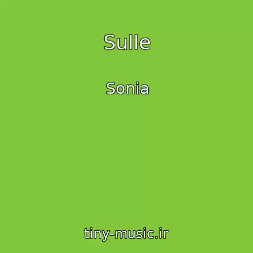 کاور آهنگ Sulle از Sonia