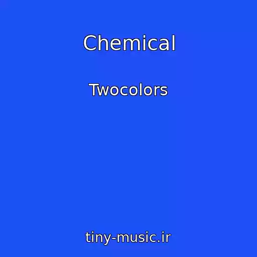 کاور آهنگ Chemical از Twocolors