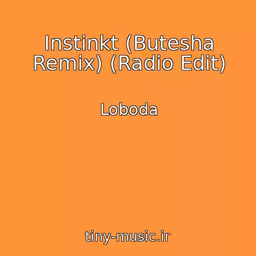 کاور آهنگ Instinkt (Butesha Remix) (Radio Edit) از Loboda