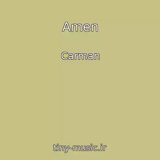 کاور آهنگ Amen از Carman