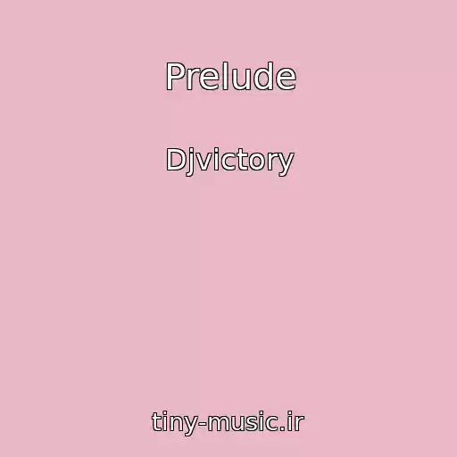 کاور آهنگ Prelude از Djvictory