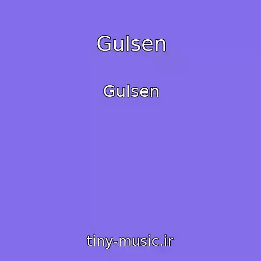 کاور آهنگ Gulsen از Gulsen