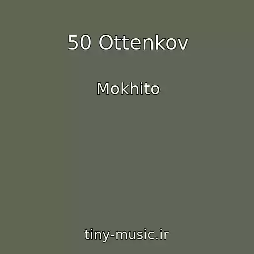 کاور آهنگ 50 Ottenkov از Mokhito