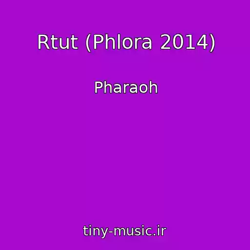 کاور آهنگ Rtut (Phlora 2014) از Pharaoh