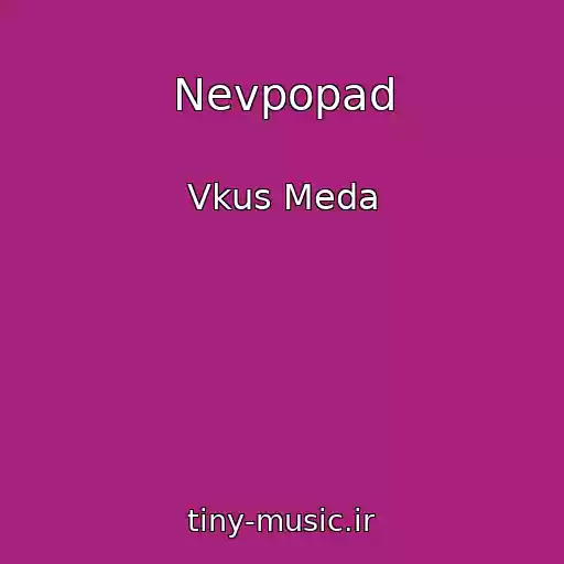 کاور آهنگ Nevpopad از Vkus Meda