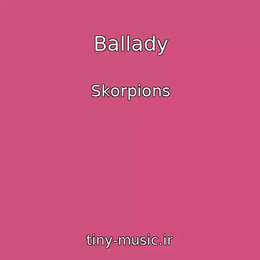 کاور آهنگ Ballady از Skorpions