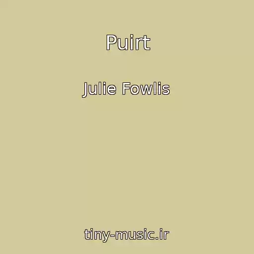کاور آهنگ Puirt از Julie Fowlis
