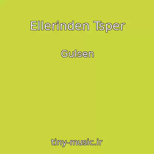 کاور آهنگ Ellerinden Tsper از Gulsen