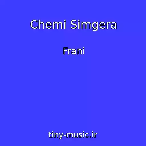 کاور آهنگ Chemi Simgera از Frani