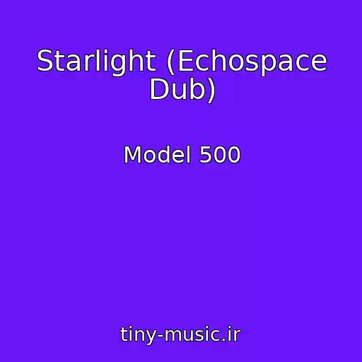 کاور آهنگ Starlight (Echospace Dub) از Model 500