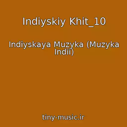 کاور آهنگ Indiyskiy Khit_10 از Indiyskaya Muzyka (Muzyka Indii)