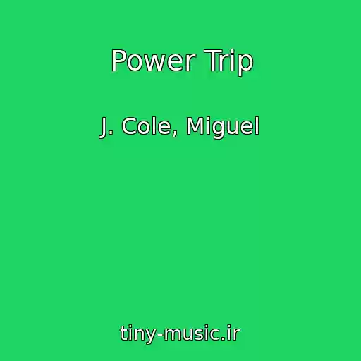 کاور آهنگ Power Trip از J. Cole, Miguel