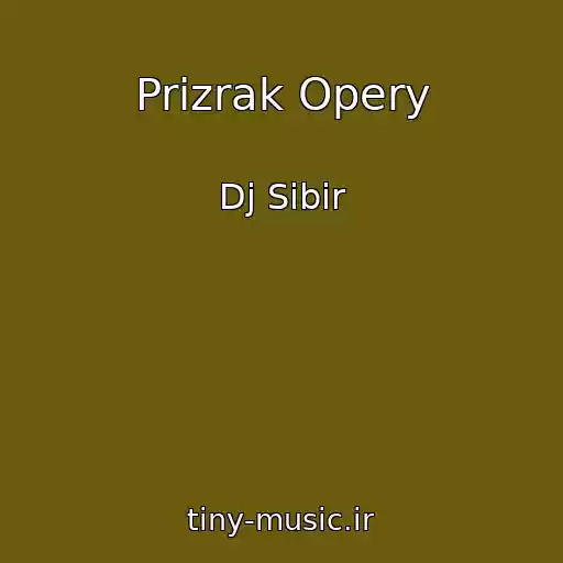 کاور آهنگ Prizrak Opery از Dj Sibir