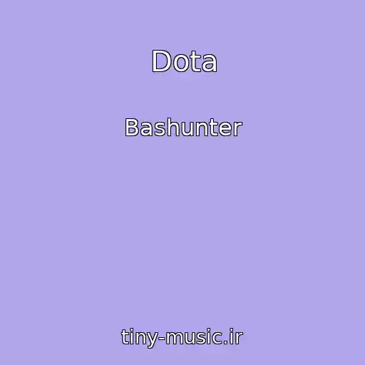 کاور آهنگ Dota از Bashunter