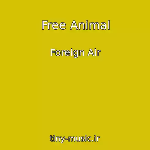 کاور آهنگ Free Animal از Foreign Air