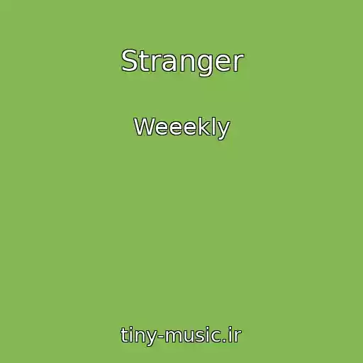کاور آهنگ Stranger از Weeekly