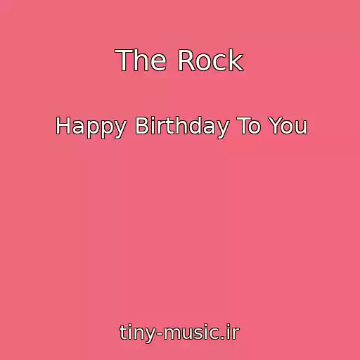 کاور آهنگ The Rock از Happy Birthday To You