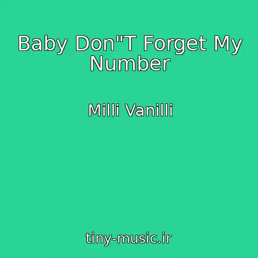کاور آهنگ Baby Don"T Forget My Number از Milli Vanilli