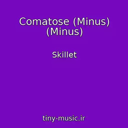 کاور آهنگ Comatose (Minus) (Minus) از Skillet