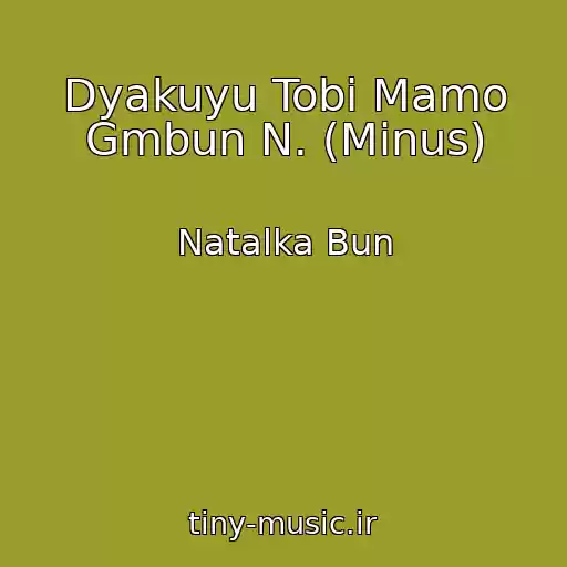 کاور آهنگ Dyakuyu Tobі Mamo Gmbun N. (Minus) از Natalka Bun