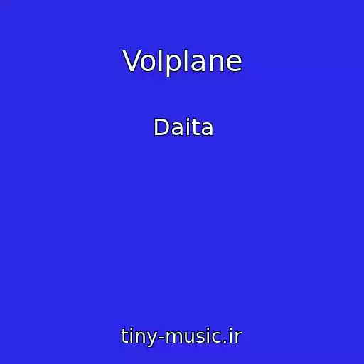 کاور آهنگ Volplane از Daita