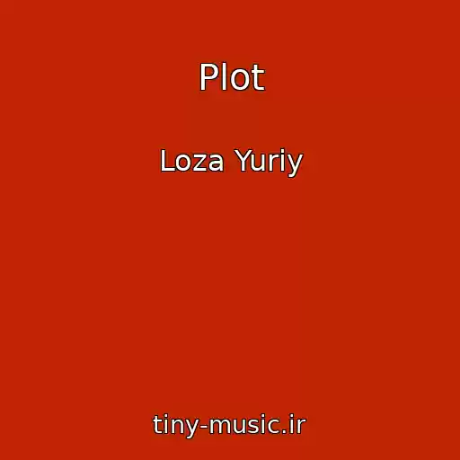 کاور آهنگ Plot از Loza Yuriy