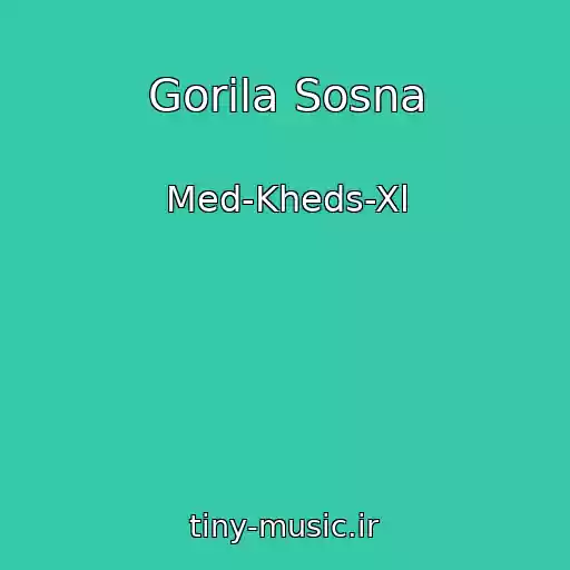 کاور آهنگ Gorіla Sosna از Med-Kheds-Xl