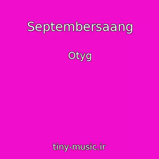 کاور آهنگ Septembersaang از Otyg