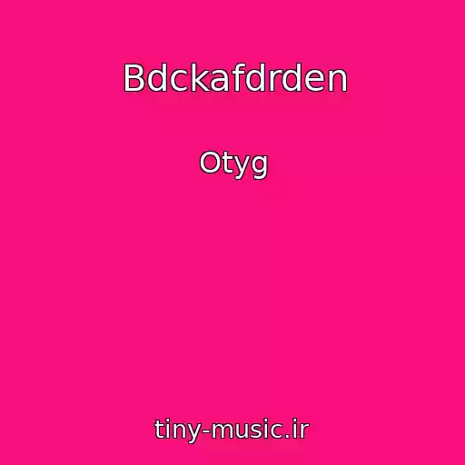 کاور آهنگ Bdckafdrden از Otyg