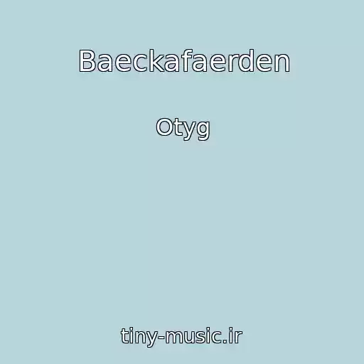کاور آهنگ Baeckafaerden از Otyg