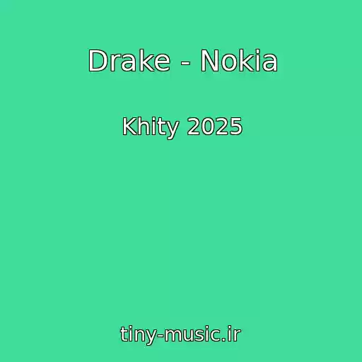 کاور آهنگ Drake - Nokia از Khity 2025