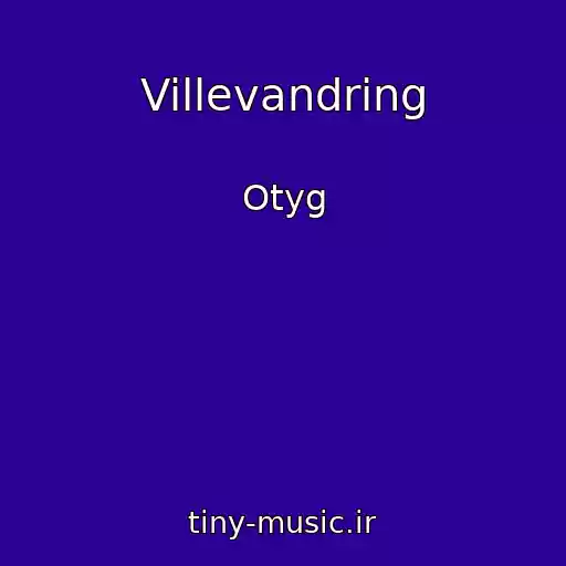 کاور آهنگ Villevandring از Otyg